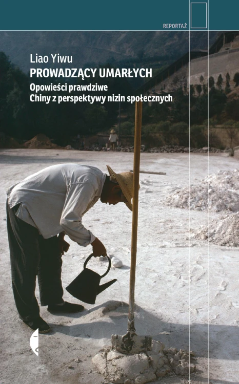 Prowadzący umarłych. Opowieści prawdziwe....