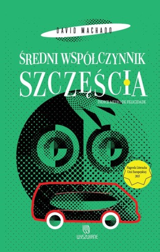 Średni współczynnik szczęścia, David Machado