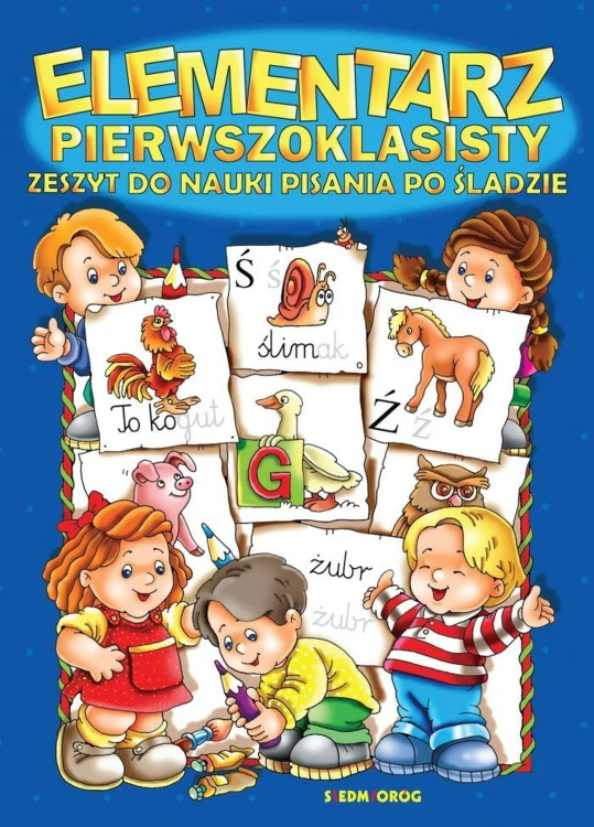 Elementarz pierwszoklasisty. Zeszyt do nauki...