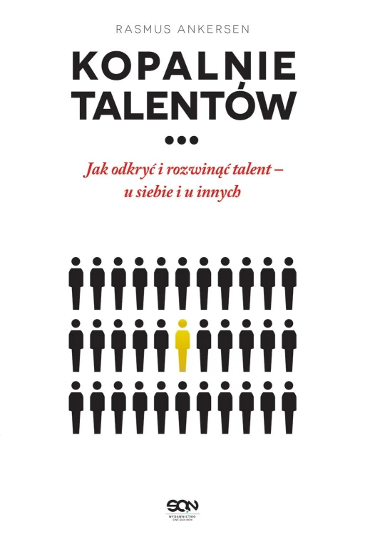 Kopalnie talentów.. Jak odkryć i rozwinąć...