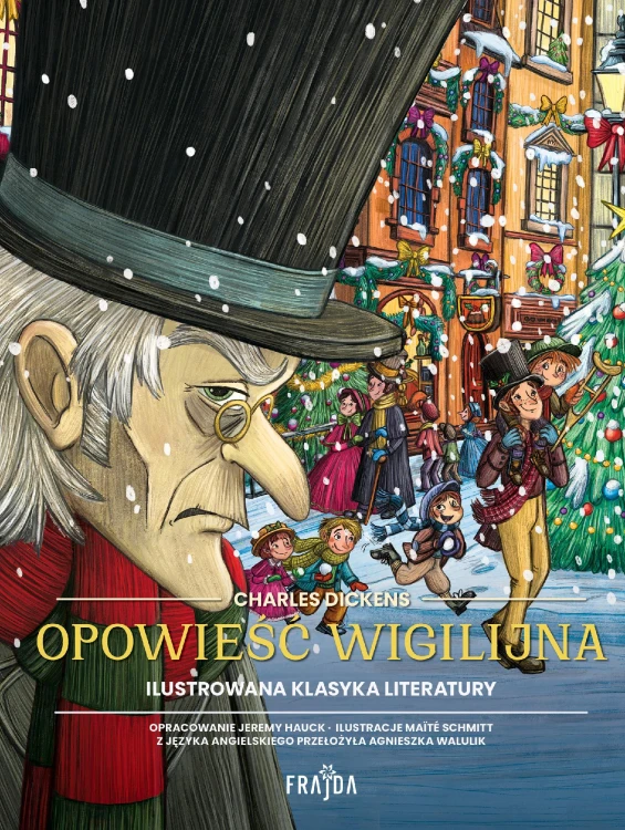 Opowieść wigilijna. Frajda. Ilustrowana...