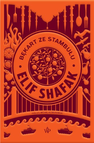 Bękart ze Stambułu wyd. 2026, Elif Shafak