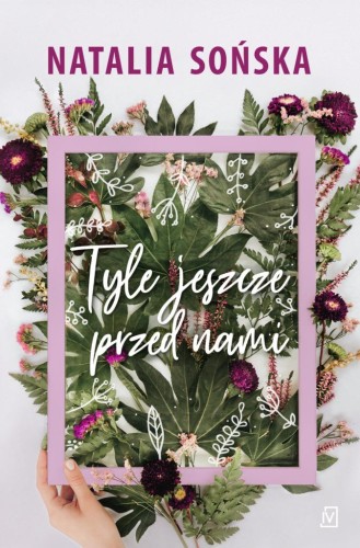 Tyle jeszcze przed nami wyd. 2026, Natalia Sońska