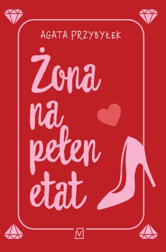 Żona na pełen etat. Takie rzeczy tylko z...
