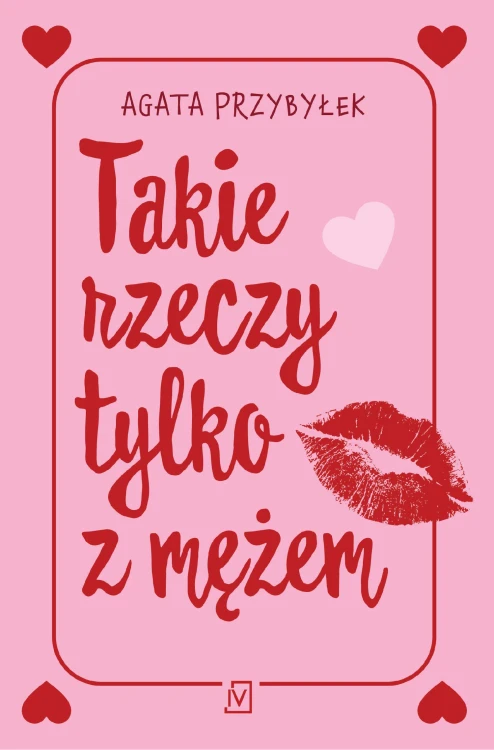 Takie rzeczy tylko z mężem. Tom 1 wyd. 2026