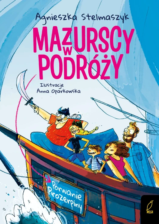 Porwanie Prozerpiny. Mazurscy w podróży. Tom 2...