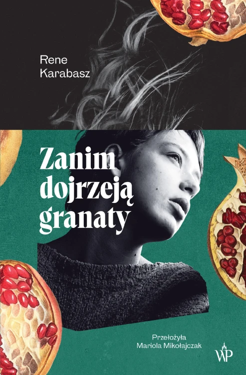Zanim dojrzeją granaty wyd. 2026