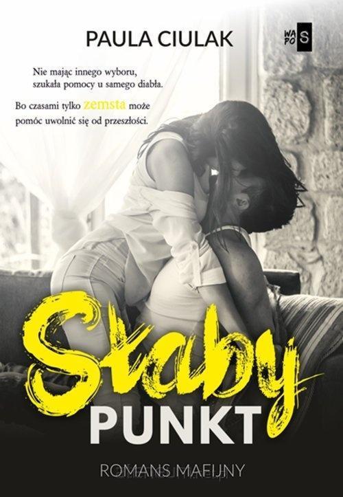 Słaby punkt, Paula Ciulak