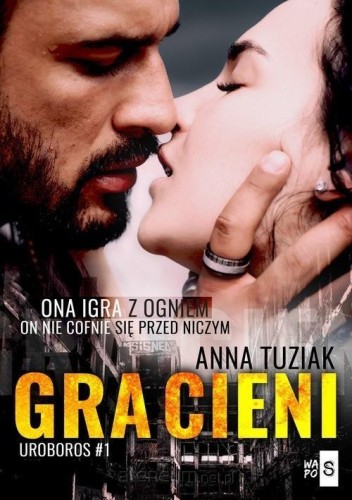 Gra cieni. Tom 1, Anna Tuziak