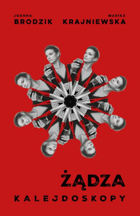 Kalejdoskopy. Żądza. Kalejdoskopy. Tom 2