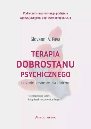 Terapia dobrostanu psychicznego. Leczenie i...
