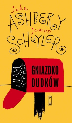 Gniazdko dudków, John Ashbery,James Schuyler