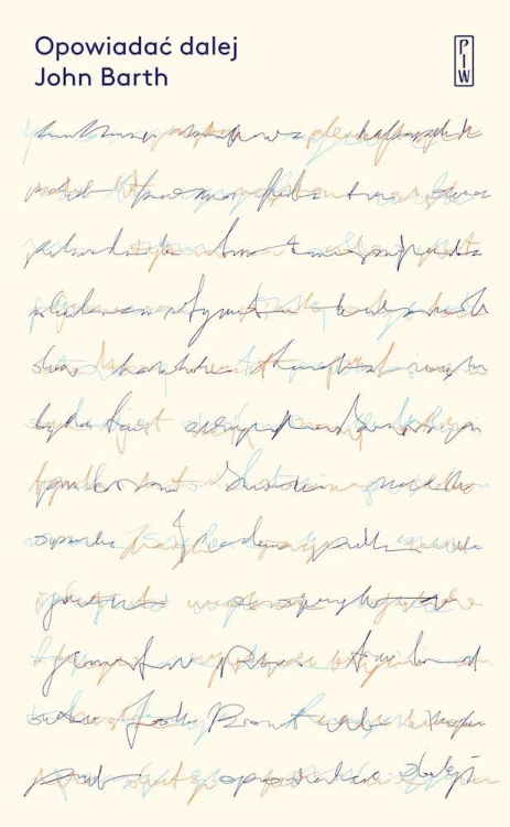Opowiadać dalej, John Barth