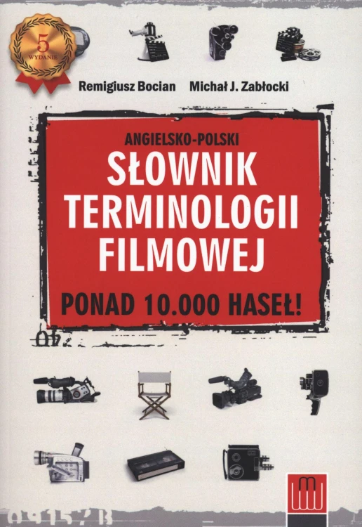 Angielsko polski słownik terminologii filmowej