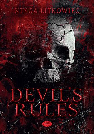 Devil's Rules, Kinga Litkowiec