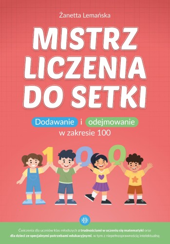 Mistrz liczenia do setki dodawanie i...