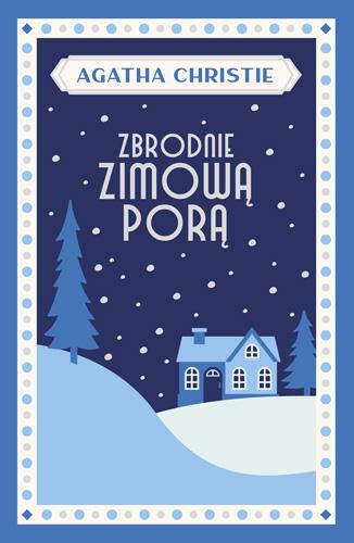 Zbrodnie zimową porą, Agatha Christie