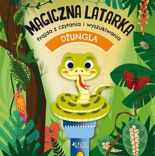 Dżungla. Magiczna latarka, Opracowanie zbiorowe