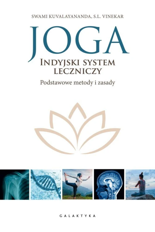 Joga indyjski system leczniczy podstawowe...