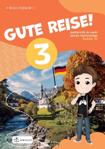 Gute Reise 3 Podręcznik, Natalia Bogdaniuk