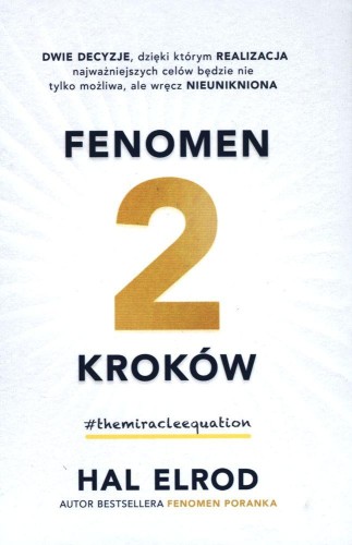Fenomen 2 kroków dwie decyzje dzięki którym...
