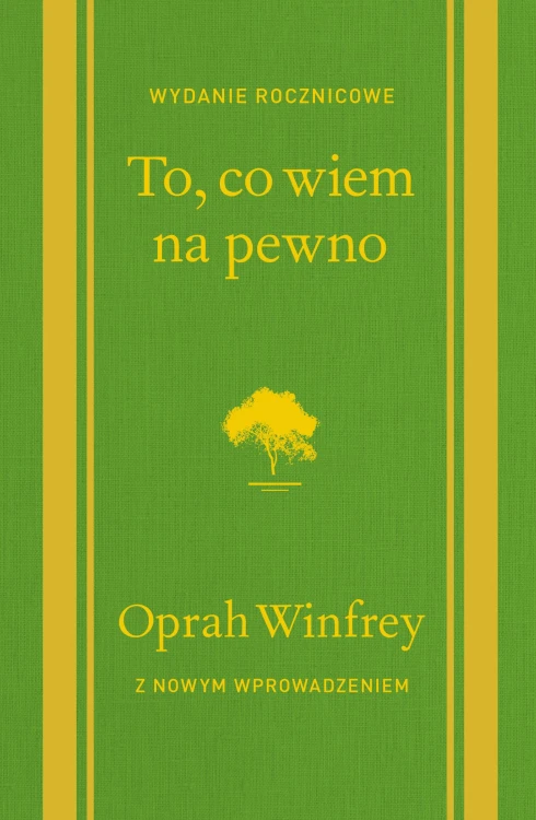 To, co wiem na pewno, Oprah Winfrey
