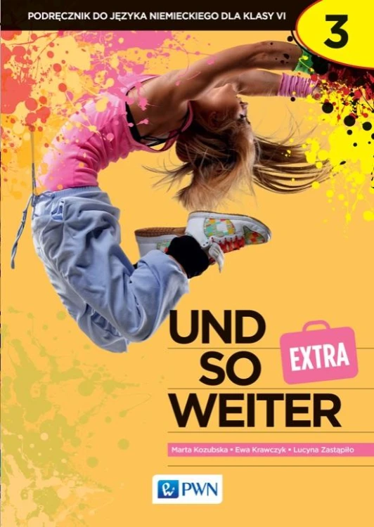 Und so weiter 3 extra. Podręcznik do języka...