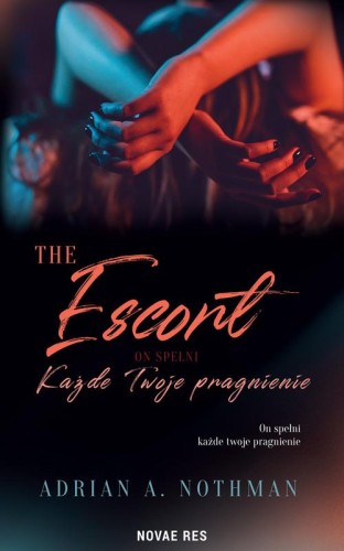 The Escort, Adrian A. Nothmann