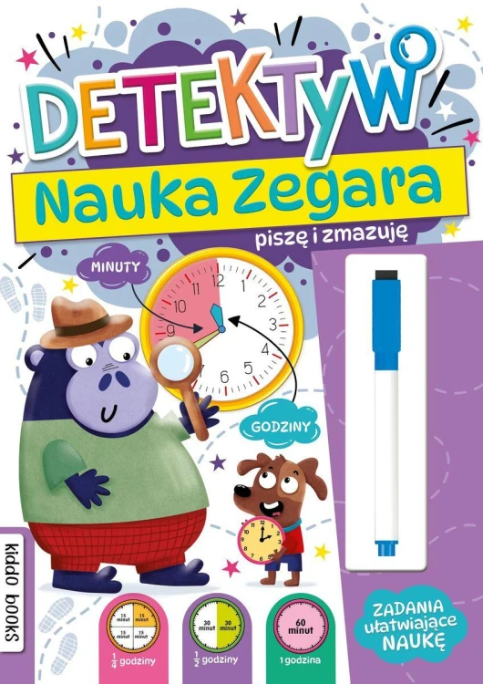 Detektyw. Nauka zegara. Piszę i zmazuję
