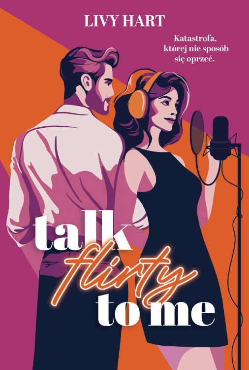 Talk Flirty to Me, Livy Hart