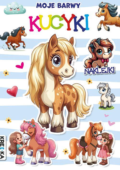 Kucyki. Moje barwy, Opracowanie zbiorowe