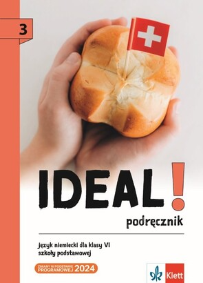 Ideal! 3 Język Niemiecki Podręcznik klasa 6...