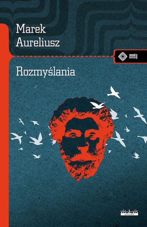 Rozmyślania wyd. 2, Marek Aureliusz