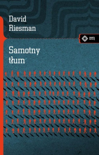 Samotny tłum wyd. 2, David Riesman