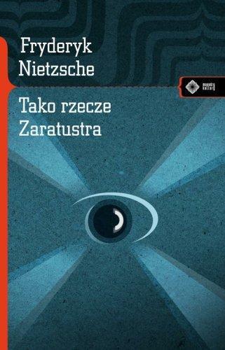 Tako rzecze Zaratustra wyd. 2, Fryderyk Nietzsche