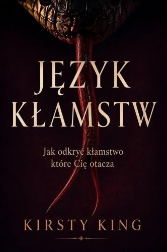 Język kłamstw, Kirsty King