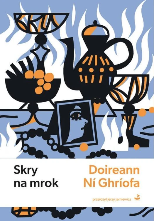 Skry na mrok, Doireann Ní Ghríofy