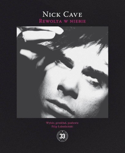 Rewolta w niebie wyd. 2024, Nick Cave