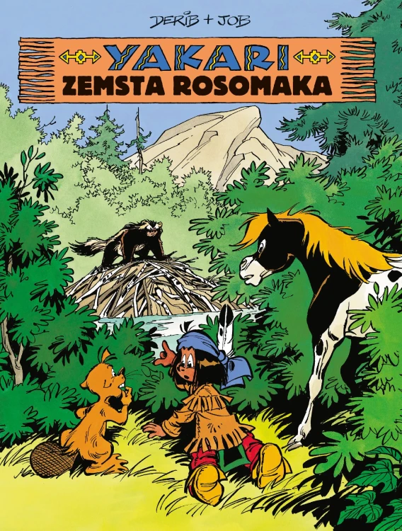 Zemsta rosomaka. Yakari. Tom 26