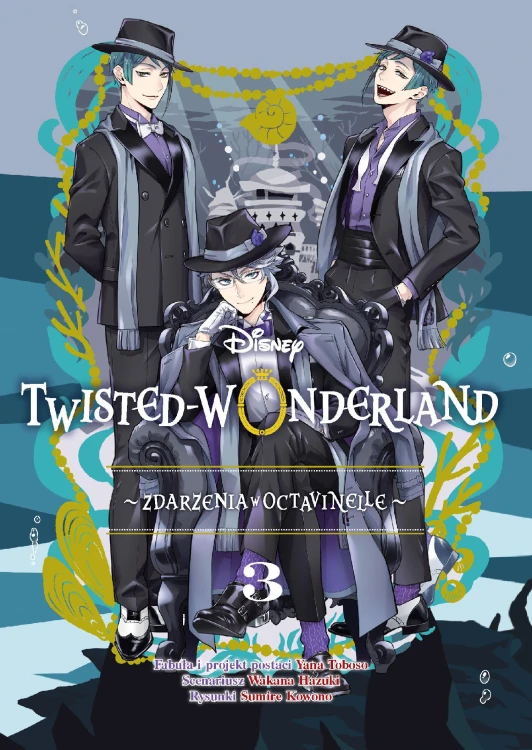 Twisted Wonderland. Zdarzenia w Octavinelle. Tom 3