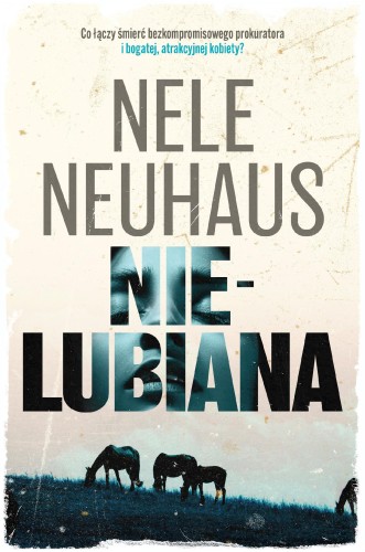 Nielubiana, Nele Neuhaus