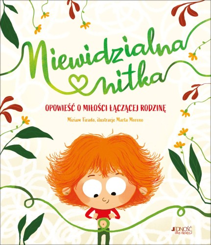 Niewidzialna nitka. Opowieść o miłości...