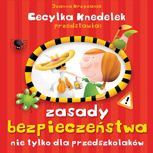 Zasady bezpieczeństwa dla przedszkolaków...