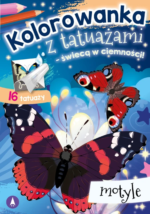 Motyle. Kolorowanka z tatuażami – świecą w...