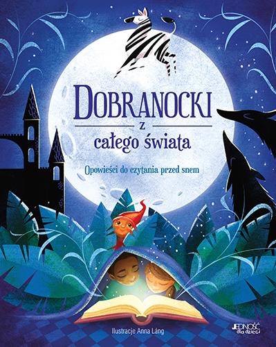 Dobranocki z całego świata, Anna Lang