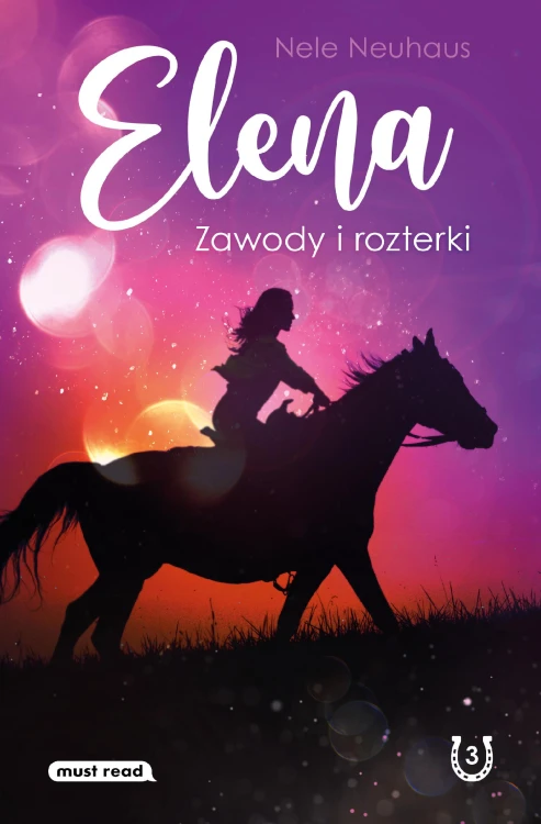Zawody i rozterki. Elena. Tom 3  wyd. 2