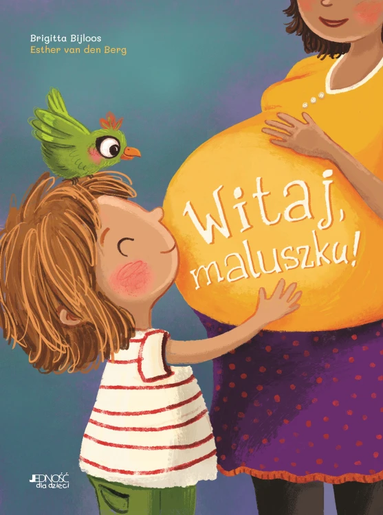 Witaj, maluszku!, Brigitta Bijloos