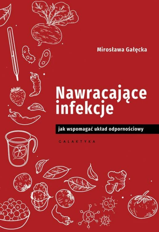 Nawracające infekcje jak wspomagać układ...