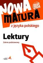 Nowa matura z języka polskiego lektury zakres...