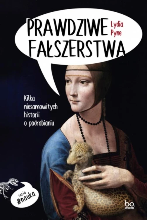 Prawdziwe fałszerstwa. Kilka niesamowitych...